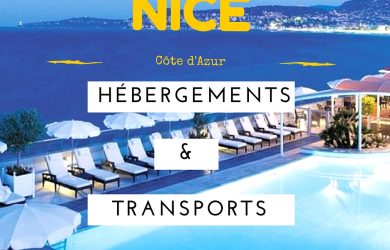 Comment se déplacer et où dormir à Nice?